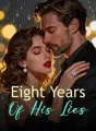 Eight Years Of His Lies cover