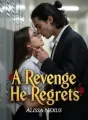 A Revenge He Regrets cover