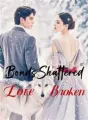 Bonds Broken, Love Forgotten cover