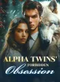 Alpha Twins' Forbidden Obsession cover