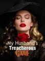 My Husband's Treacherous Game cover