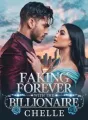 Faking Forever With The Billionaire  cover