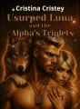 Usurped Luna, you and the triplets are mine!! cover