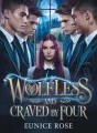 Wolfless And Craved By Four  cover