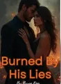 Burned by his lies cover