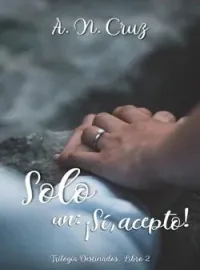 Solo un: ¡Sí, acepto!
