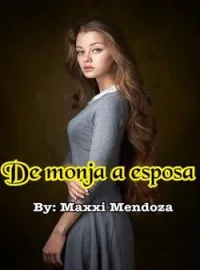 DE MONJA A ESPOSA