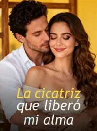 La cicatriz que liberó mi alma