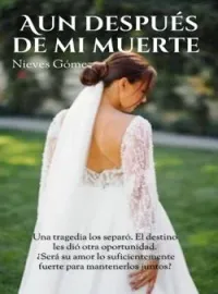 Aún después de mi muerte 