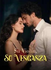 Su Violín, Su Venganza