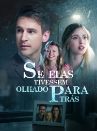 Se Elas Tivessem Olhado Para Trás