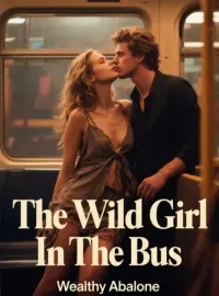 The Wild Girl In The Bus