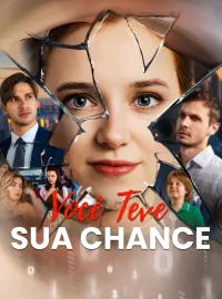 Você Teve Sua Chance