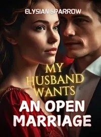 My Husband Wants An Open Marriage