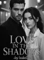 LOVE IN THE SHADOW cover