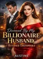 Divorced By My Billionaire Husband: I Returned Unstoppable cover