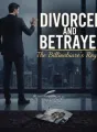 Divorced and Betrayed: The Billionaire's Regret cover