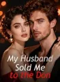 My Husband Sold Me to the Don cover