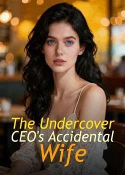 The Undercover CEO's Accidental Wife