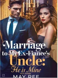 MARRIED TO ME EX FIANCE'S. BILLIONAIRE UNCLE