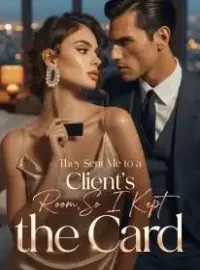 They Sent Me to a Client’s Room,So I Kept the Card