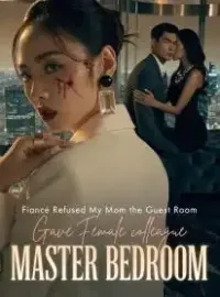 Fiancé Refused My Mom the Guest Room, Gave Female colleague Master Bedroom