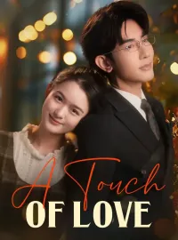 A Touch Of Love