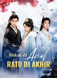 Bidak di Awal, Ratu di Akhir