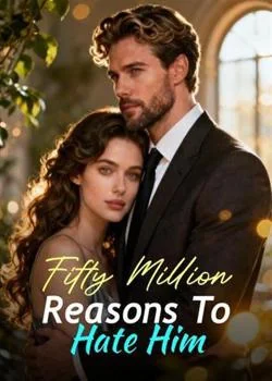 Fifty Million Reasons To Hate Him