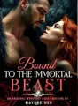Bound To The Immortal Beast cover