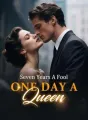 Seven Years A Fool, One Day A Queen cover