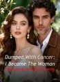 Dumped With Cancer: I Became The Woman He Spends His Life Chasing cover