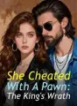 She Cheated With A Pawn: The King's Wrath cover