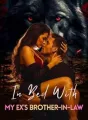 In Bed With My Ex's Brother-in-Law cover