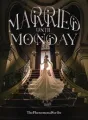 MARRIED UNTIL MONDAY. cover