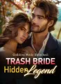 Goddess Mode Unlocked: Trash Bride, Hidden Legend cover