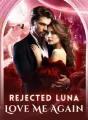 Rejected Luna, Love Me Again cover