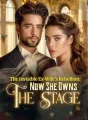 The Invisible Ex-Wife's Rebellion: Now She Owns The Stage cover