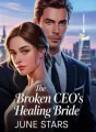 The Broken CEO's Healing Bride cover