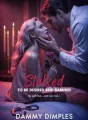 Stalked To Be Desired and Damned cover