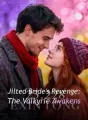 Jilted Bride's Revenge: The Valkyrie Awakens cover