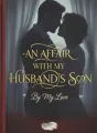 An affair with my husband's son cover