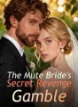 The Mute Bride's Secret Revenge Gamble cover