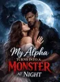My Alpha Turns Into a Monster at Night cover