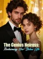 The Genius Heiress: Reclaiming Her Stolen Life cover