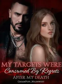 My Targets Were Consumed By Regrets After My Death