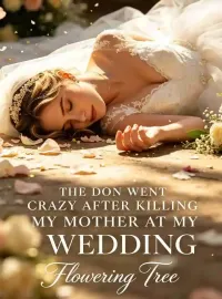The Don Went Crazy After Killing My Mother at My Wedding