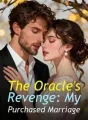 The Oracle's Revenge: My Purchased Marriage cover