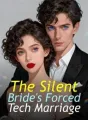 The Silent Bride's Forced Tech Marriage cover