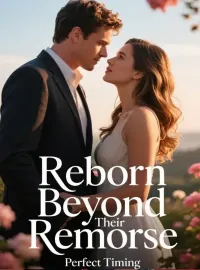 Reborn Beyond Their Remorse